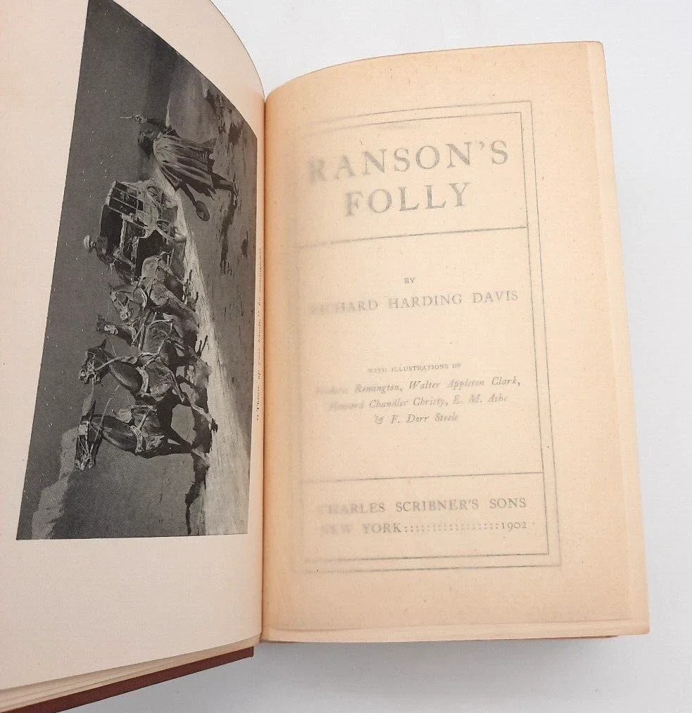 Ranson&rsquo;s Folly Richard Harding Davis Illustrated Charles Scribner&rsquo;s Sons 1902