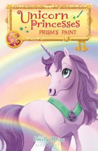 Unicorn Princesses 4: Prism&rsquo;s Paint – Paperback By Bliss, Emily – VERY GOOD