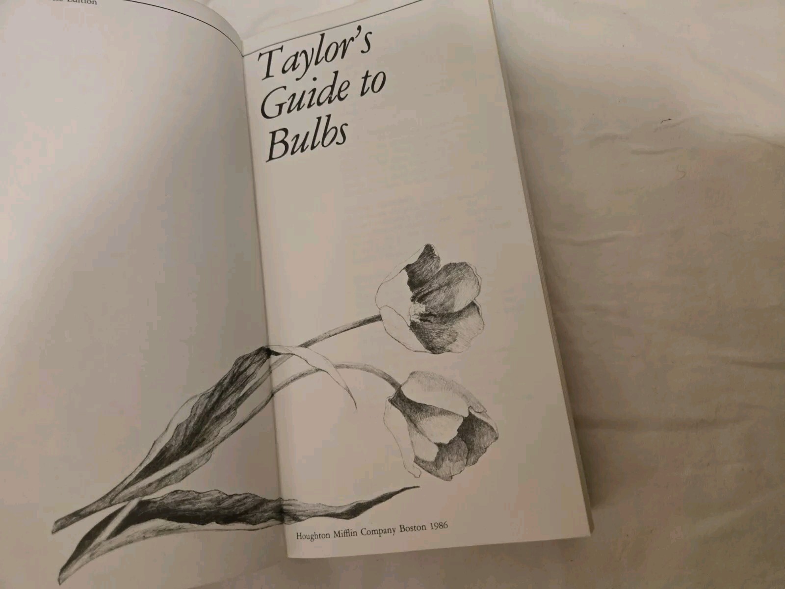 Taylor&rsquo;s Guides to Gardening: Annuals, Bulbs,Perennials First Editions Softcover