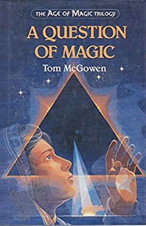 A Question of Magic Hardcover Tom McGowen
