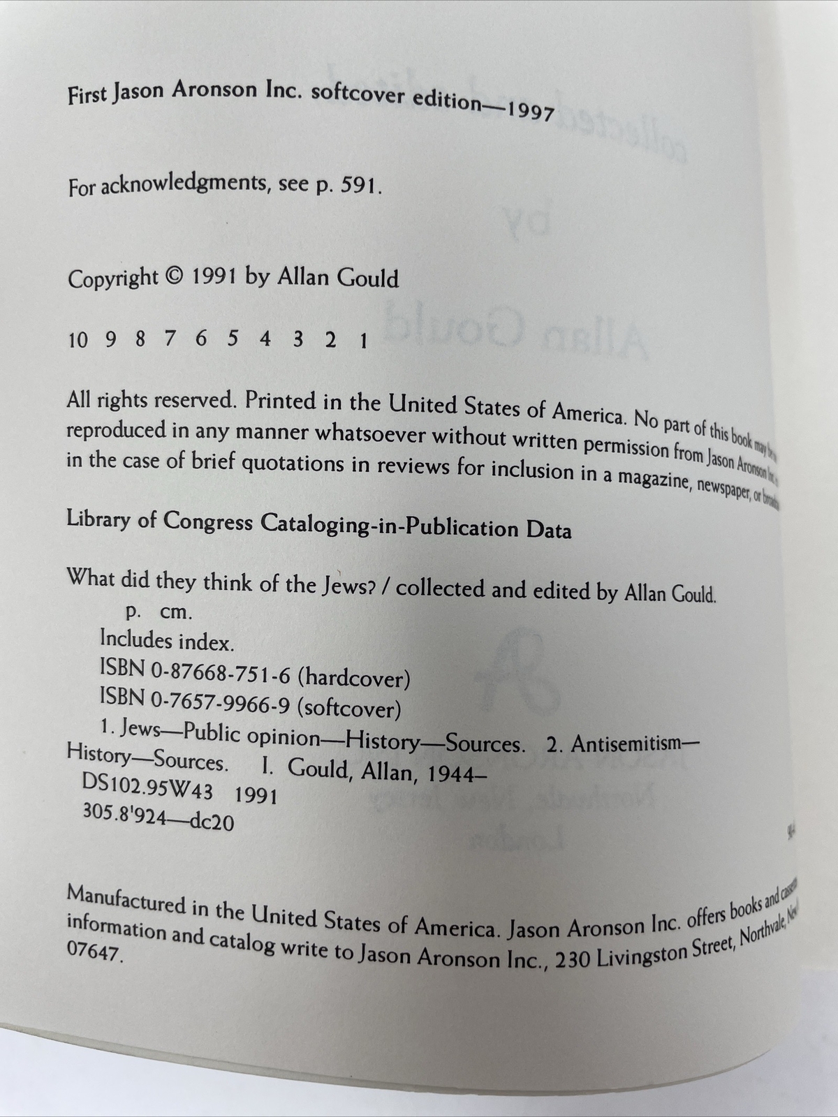 What Did They Think of the Jews? 1st Softcover Ed 1997 by Allan Gould