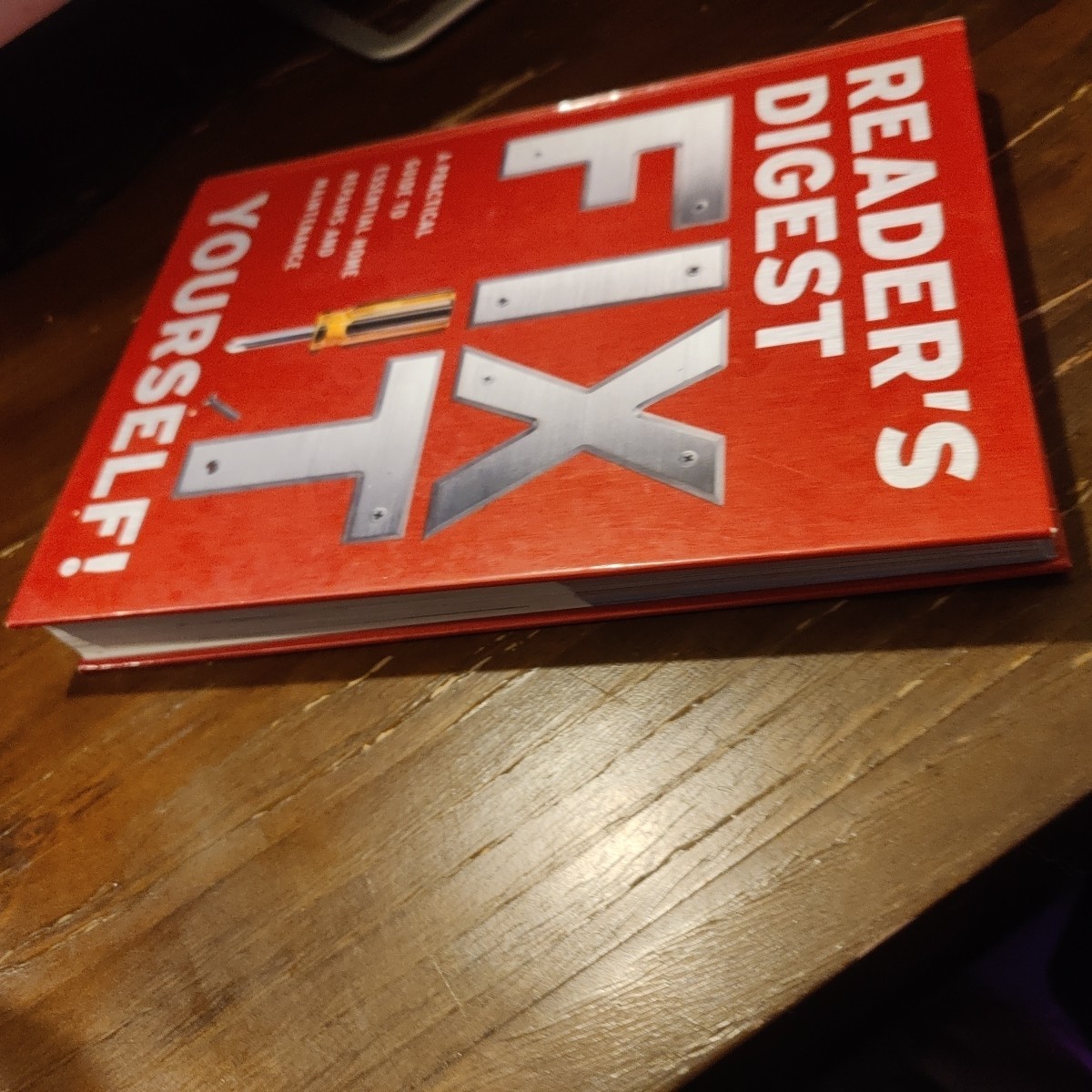 FIX IT – Readers&rsquo;s Digest 399 Pages **GOOD COPY**