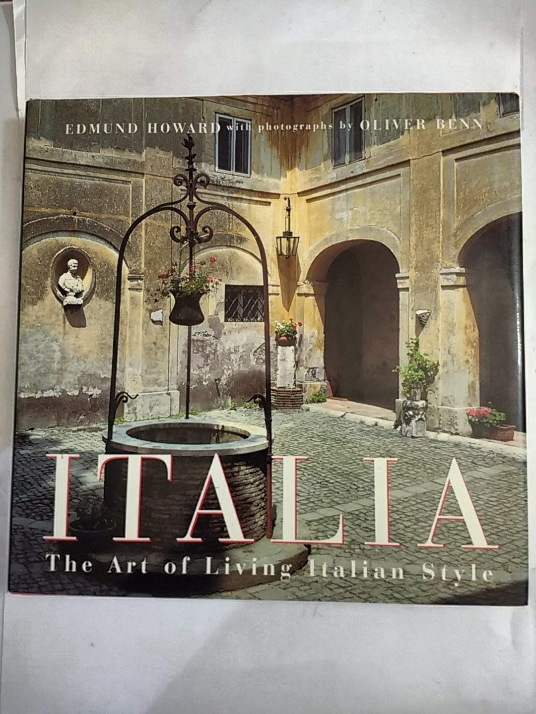 Italia: The Art of Living Italian Style