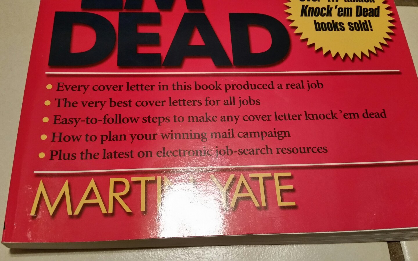 Cover Letters That Knock &lsquo;Em Dead by Martin Yate;Over 1.7 million Knock ’em Dead