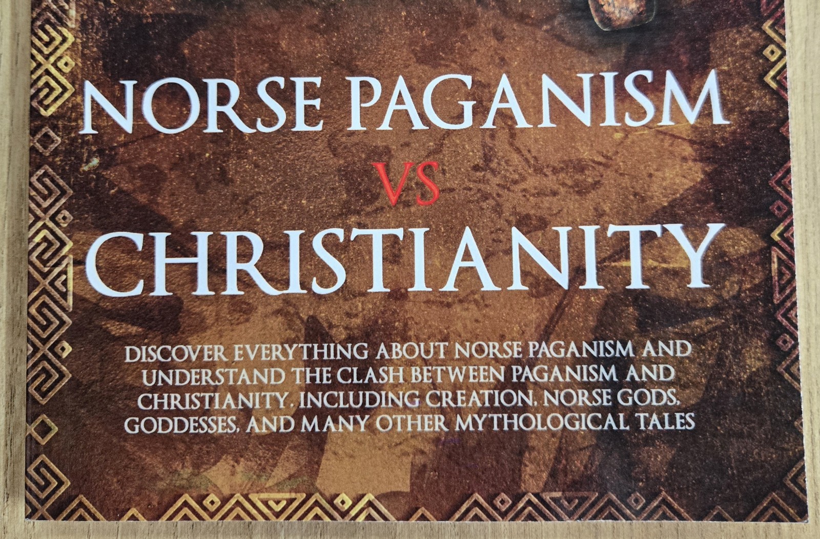 Norse Paganism vs Christianity, Author Jayden. K. Helm, 103 Pages