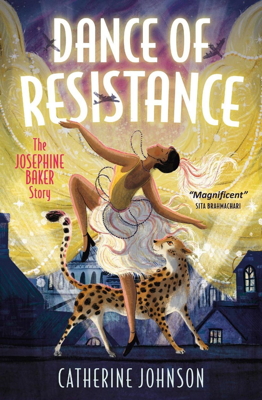 Dance of Resistance: The Josephine Baker Story by Catherine Johnson Paperback Bo