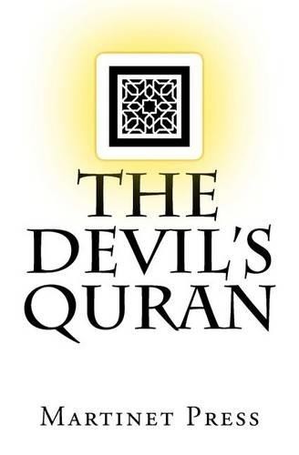 Martinet Press The Devil&rsquo;s Quran (Paperback) (UK IMPORT)