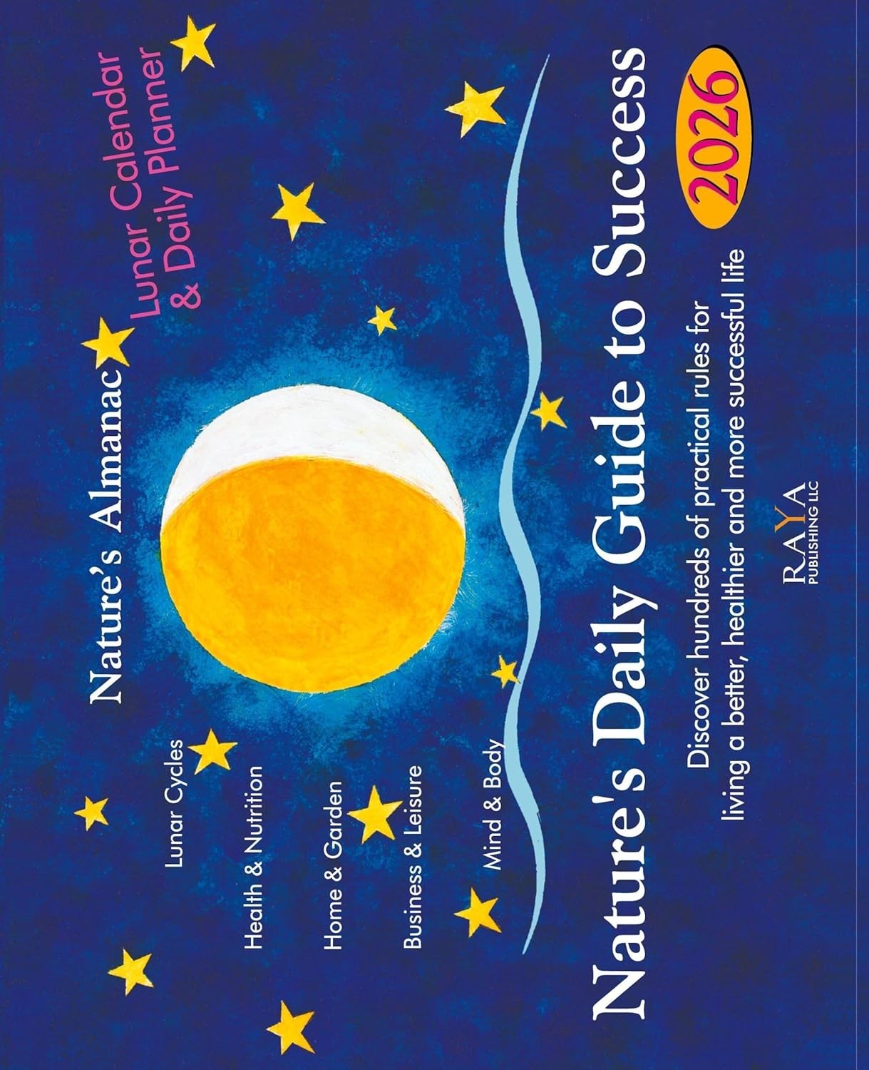 Nature&rsquo;s Almanac 2026 Paperback 2025 by Edith Stadig