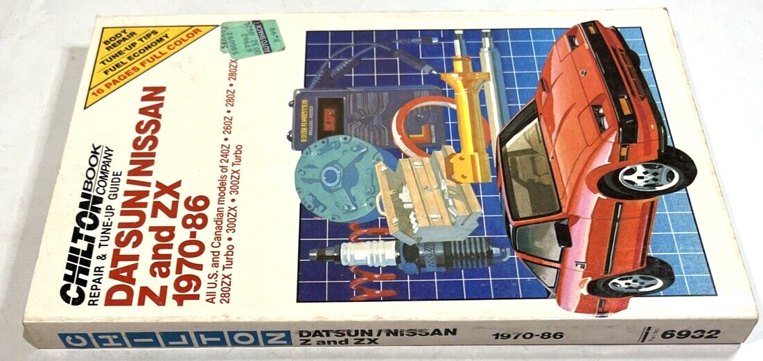 Chilton&rsquo;s 6932 Datsun/Nissan Z and ZX 1970-86 Repair and Tune-up Guide