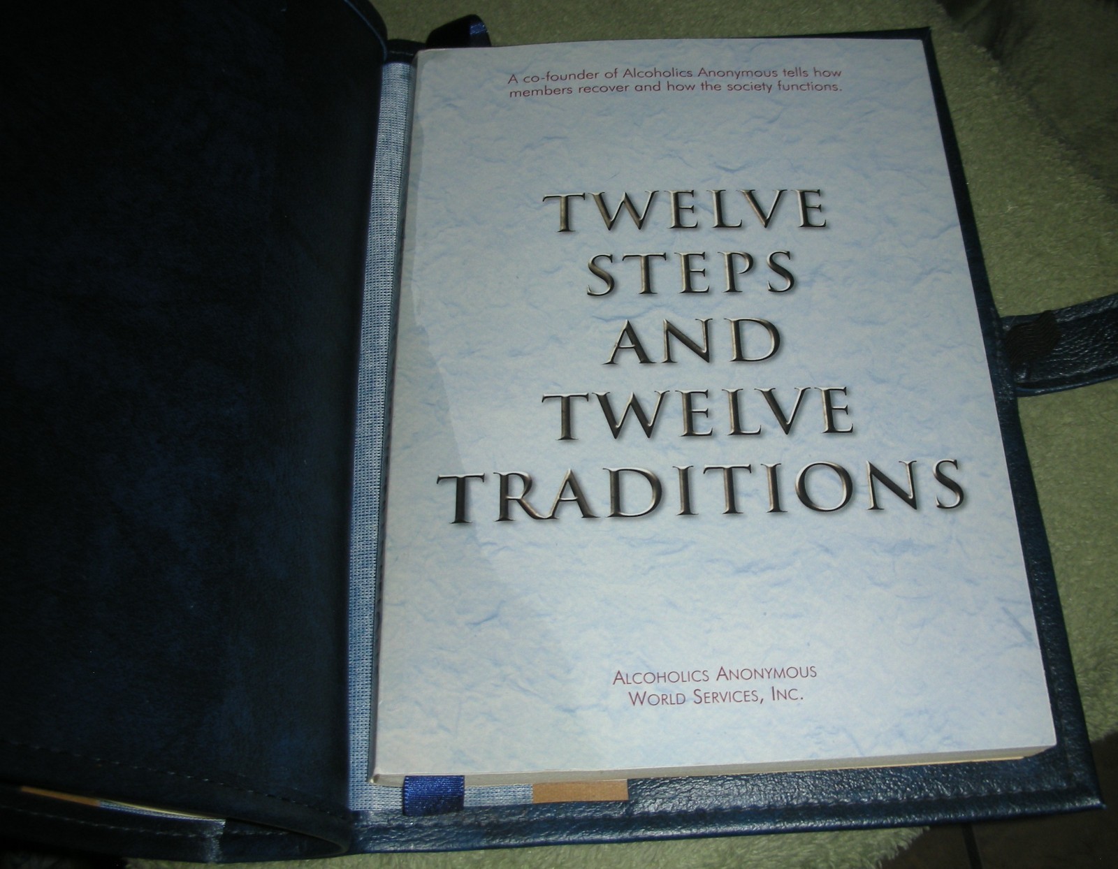 Deluxe ALCOHOLICS ANONYMOUS Big Book Ed 4 & 12 Steps & 12 Traditions in Holder