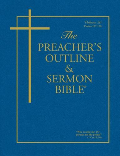 The Preacher&rsquo;s Outline & Sermon Bible: Psalms 107-150, Worldwide, Leadership Min