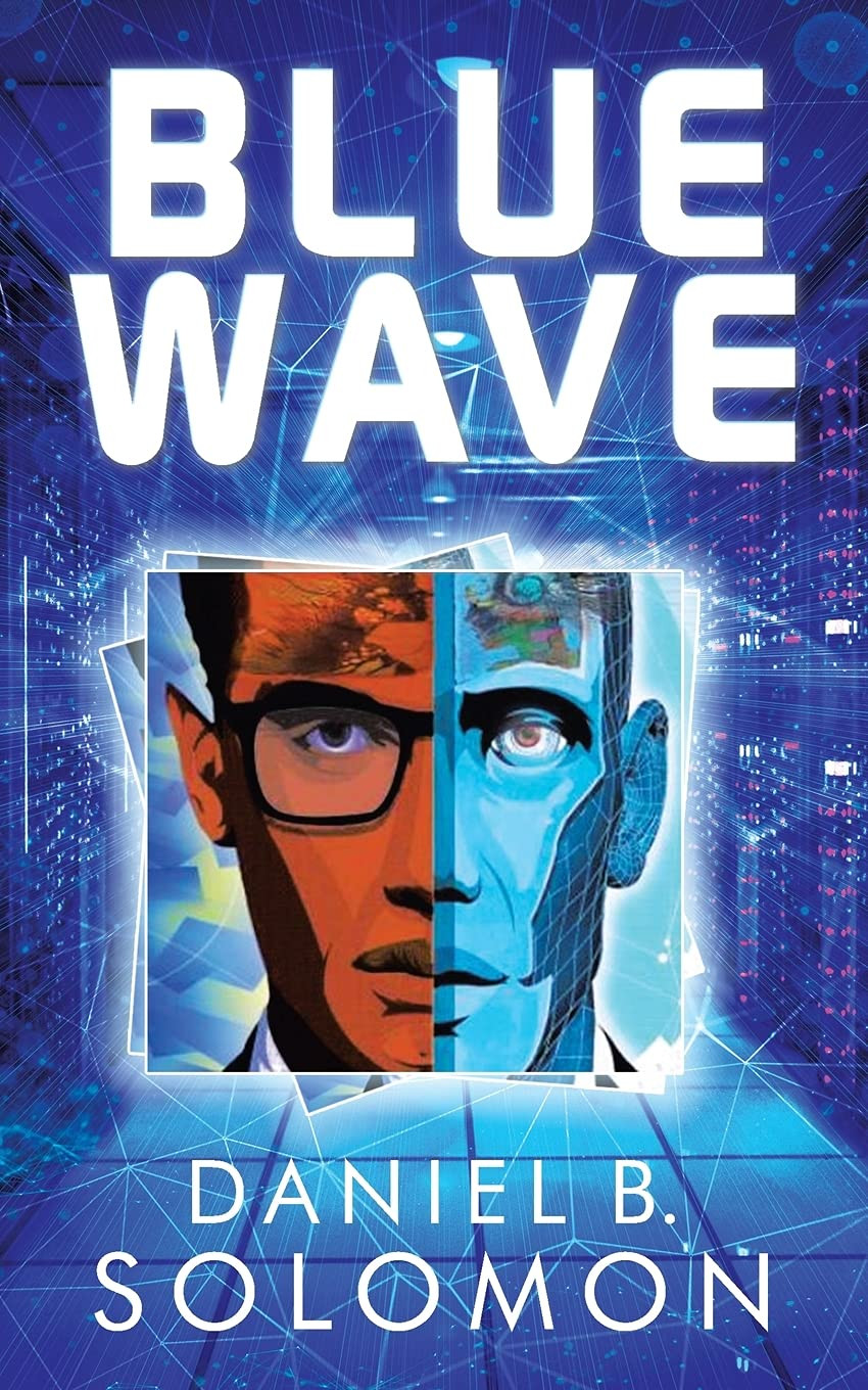 Blue Wave – Solomon, Daniel B. – Very Good – See condition notes