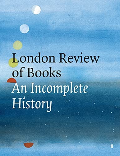 The London Review of Books By Various Various