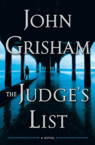 The Judge&rsquo;s List: A Novel – Hardcover By Grisham, John – GOOD