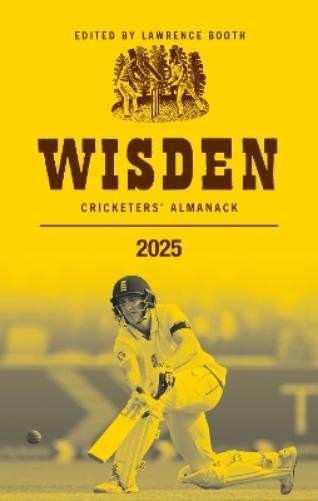 Lawrence Booth Wisden Cricketers&rsquo; Almanack 2025 (Paperback)