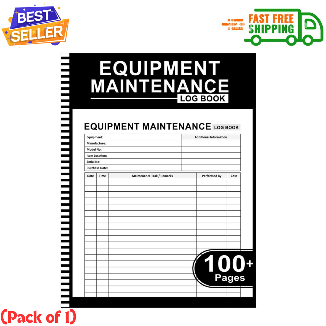 Equipment Maintenance Log Book: Daily Preventive Care, 8.5&Prime; x 11&Prime; 100+ Pages …