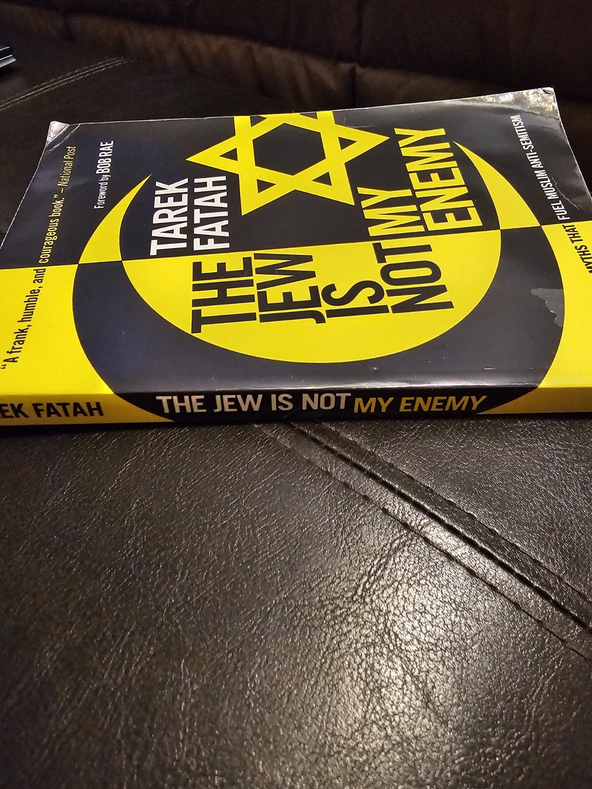 The Jew Is Not My Enemy Paperback Book By Tarek Fatah Signed