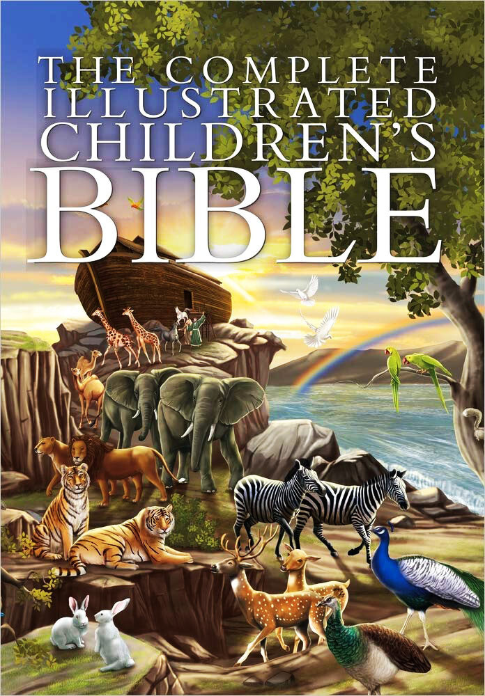 SALE! Complete Illustrated Children&rsquo;s Bible, Hardback, Full Color, 400+ Pages