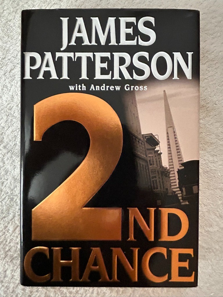 James Patterson, 2nd Chance; 5th Horseman; Alert; Sunday&rsquo;s at Tiffany&rsquo;s