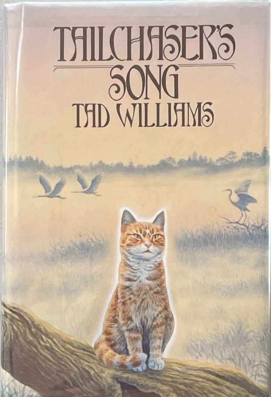 Tailchaser&rsquo;s Song / Tad Williams / DAW HC DJ 1st/1st VG