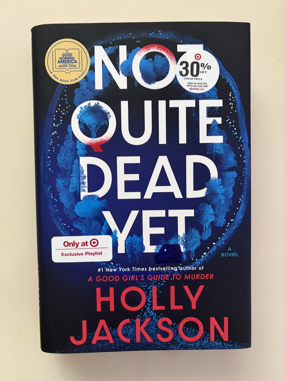 Not Quite Dead yet: a GMA Book Club Pick : A Novel by Holly Jackson (2025,…