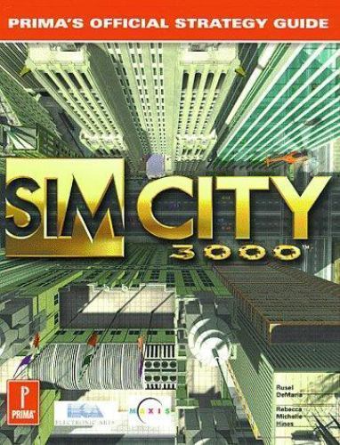 SimCity 3000: Prima&rsquo;s Official Strategy Guide by Rusel Demaria