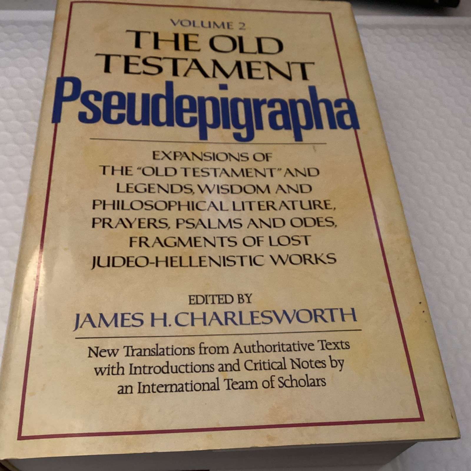 The Old Testament Pseudepigrapha, Volume 2: Expansions of the « Old Testament »