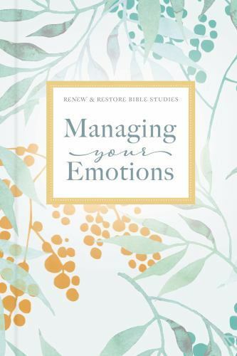 Managing Your Emotions, Hardcover by Kinde, Christa, Brand New, Free shipping…