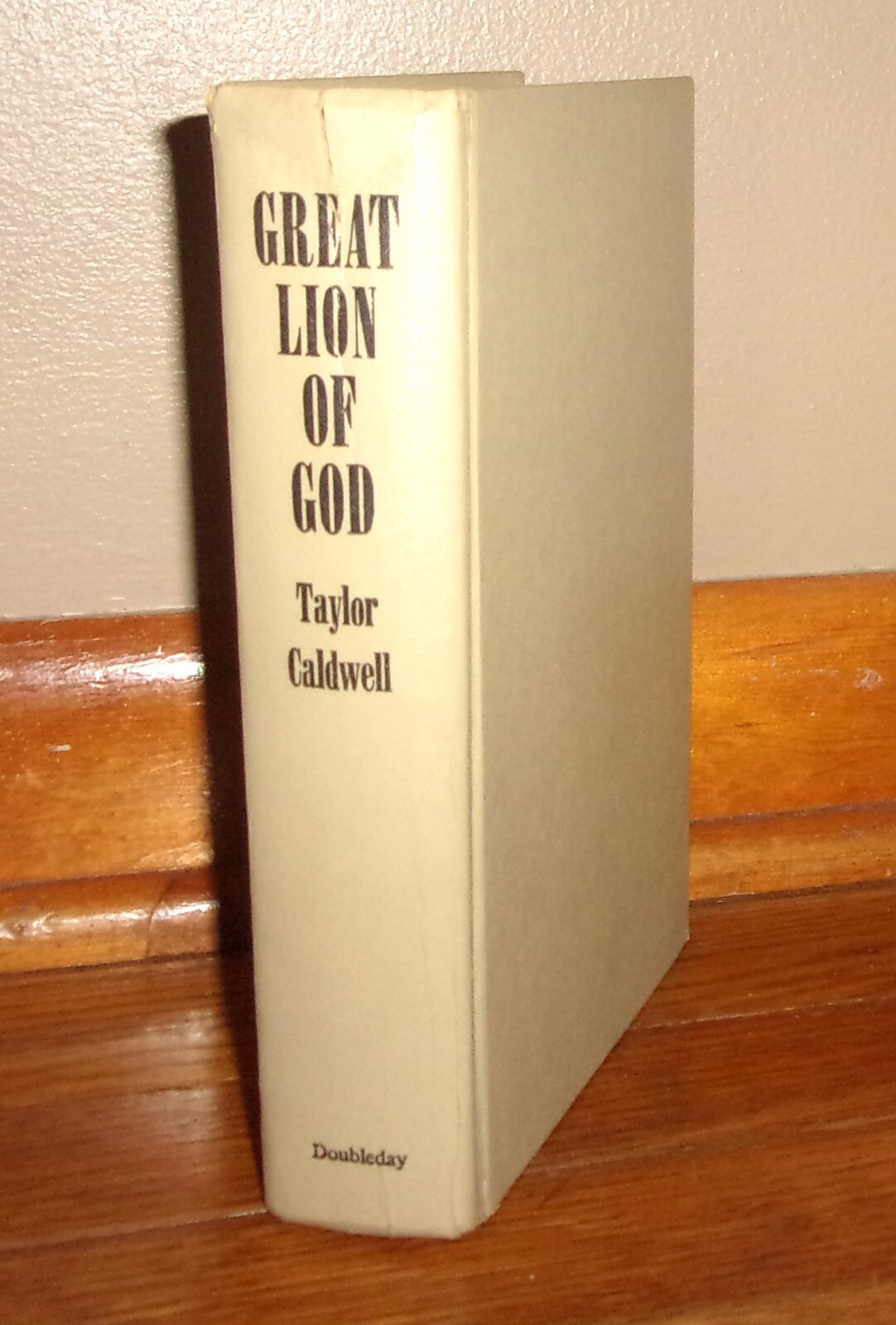 GREAT LION OF GOD-A Major Novel about St. Paul-TAYLOR CALDWELL-Ex HC w/DJ 1970!