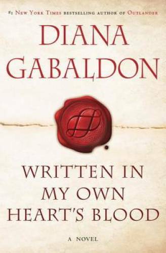 Written in My Own Heart&rsquo;s Blood (Outlander) – Hardcover – GOOD