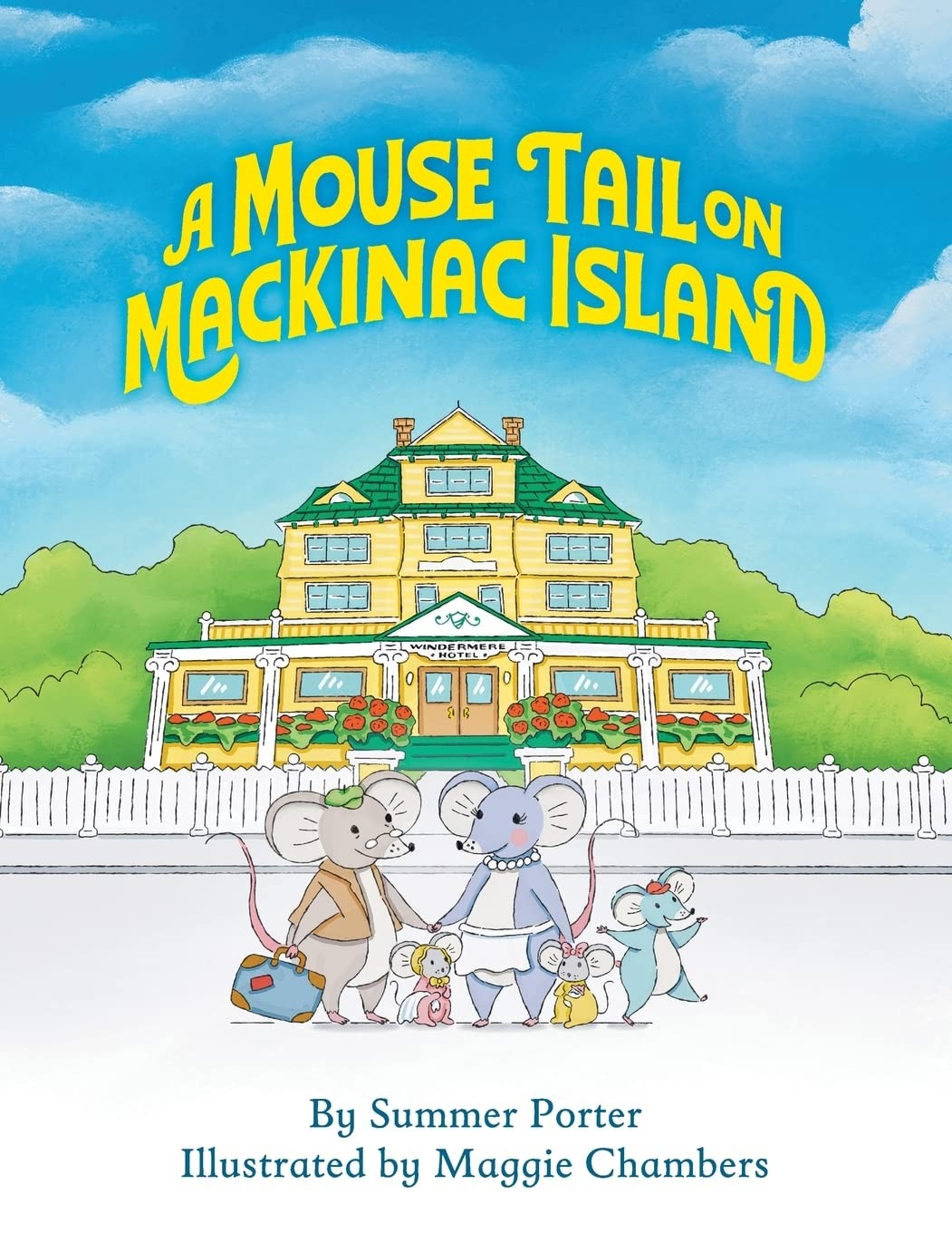 A Mouse Tail on Mackinac Island – Book 1: A Mouse Family&rsquo;s Island Adventure …