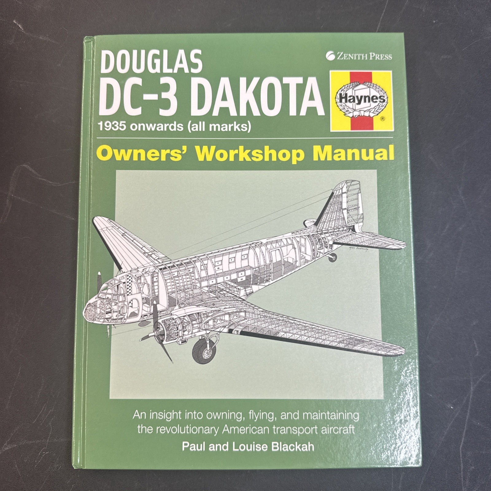 Douglas DC-3 Dakota 1953 Onwards (all Marks) Haynes Owners&rsquo; Workshop Manual HC