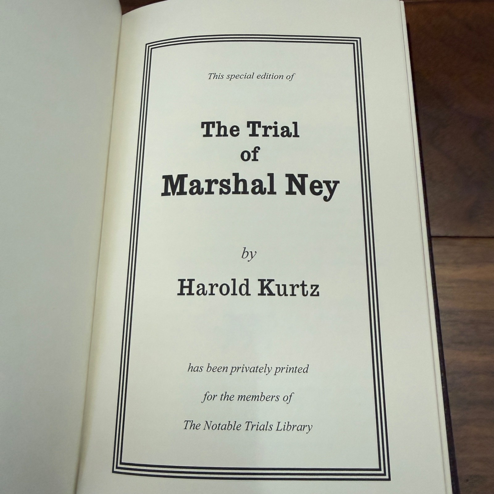 Trial of Marshal Hey by Harold Kurtz Gryphon Press Notable Trials Library Leathe