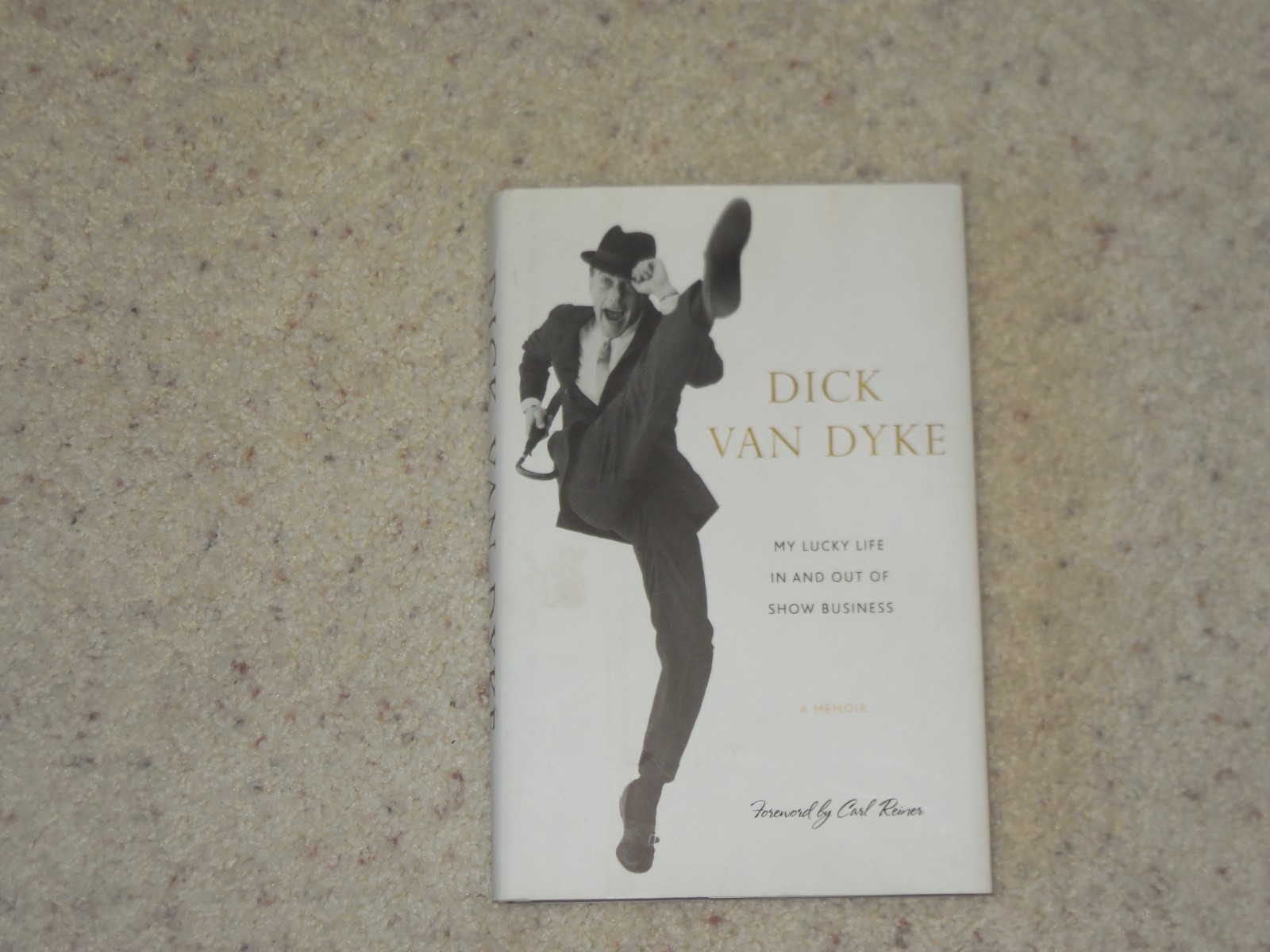 MY LUCKY LIFE IN AND OUT OF SHOW BUSINESS by DICK VAN DYKE HC/DJ