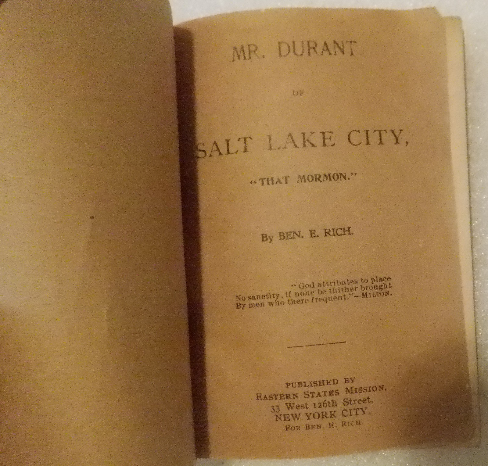 Mr. Durant of Salt Lake City: « That Mormon »./ FAIR 1905 Softcover. 221 pages.