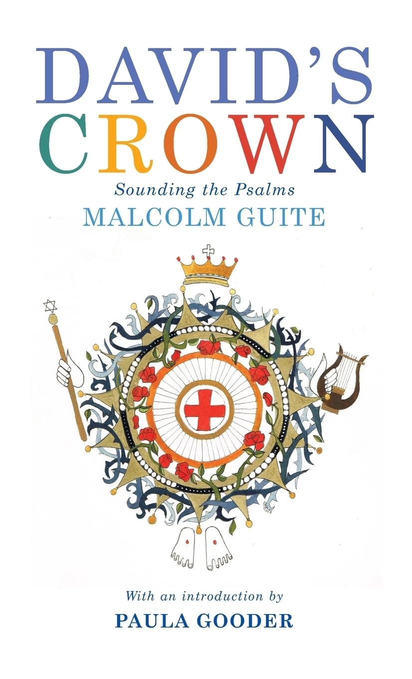 David&rsquo;s Crown: Sounding the Psalms by Malcolm Guite