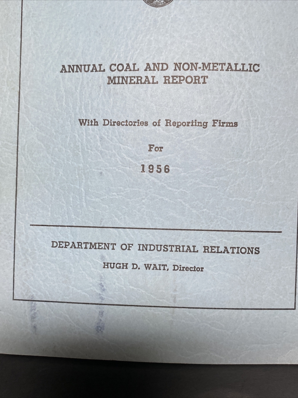 Annual Coal And Non Metallic Mineral Report 1956 State Of Ohio