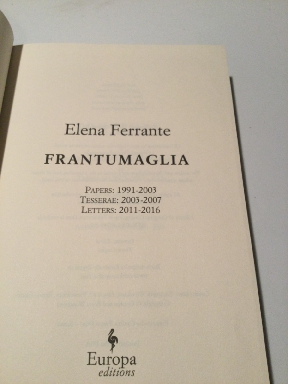 SIGNED ~ FRANTUMAGLIA : A Writer&rsquo;s Journey by Elena Ferrante (2016, Hardcover)