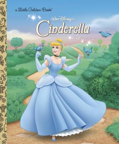 Walt Disney&rsquo;s Cinderella; a Little Golden Book- 0736423621, RH Disney, hardcover
