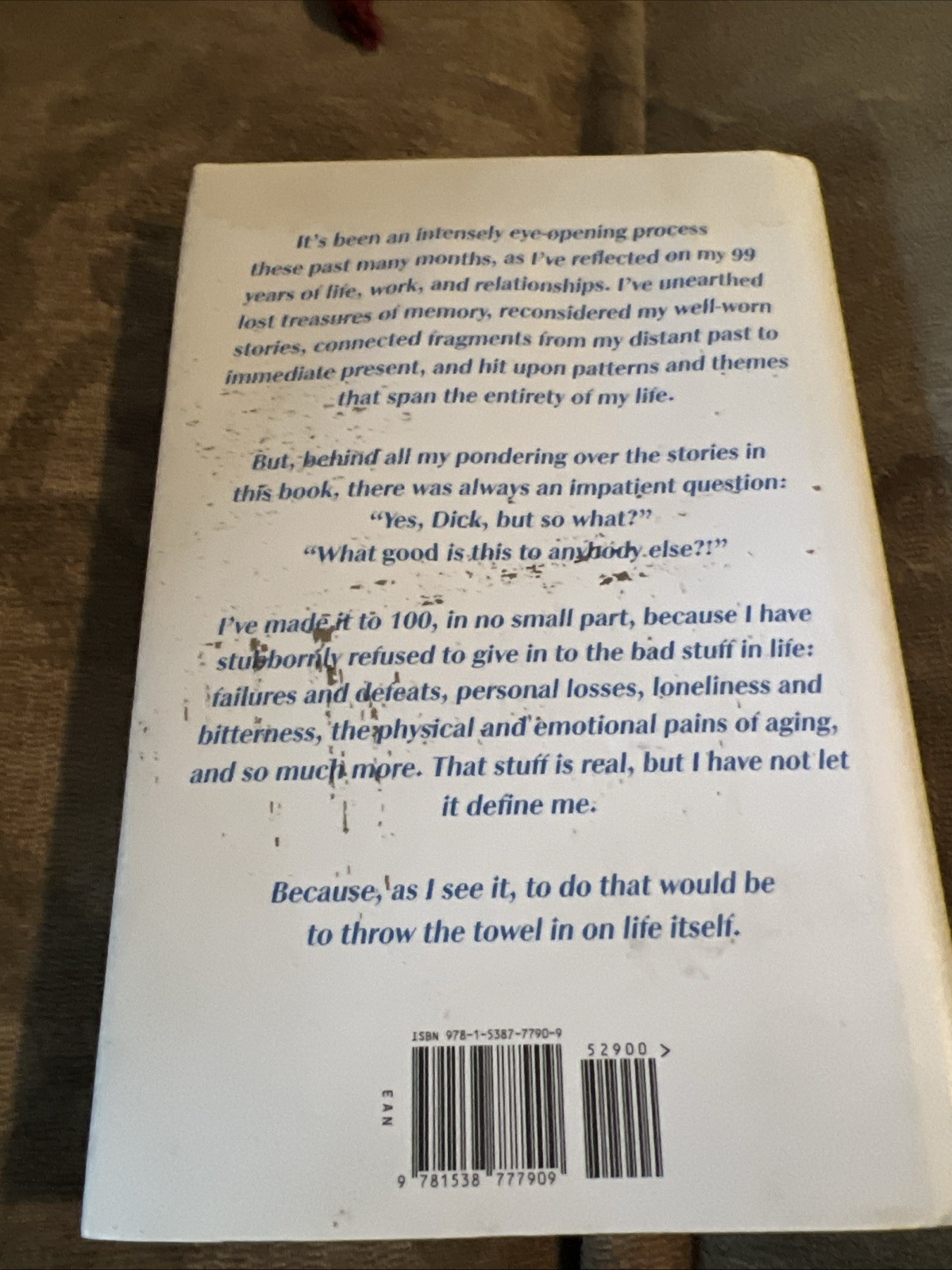 100 Rules for Living To 100 : An Optimist&rsquo;s Guide to a Happy Life by Dick Van…
