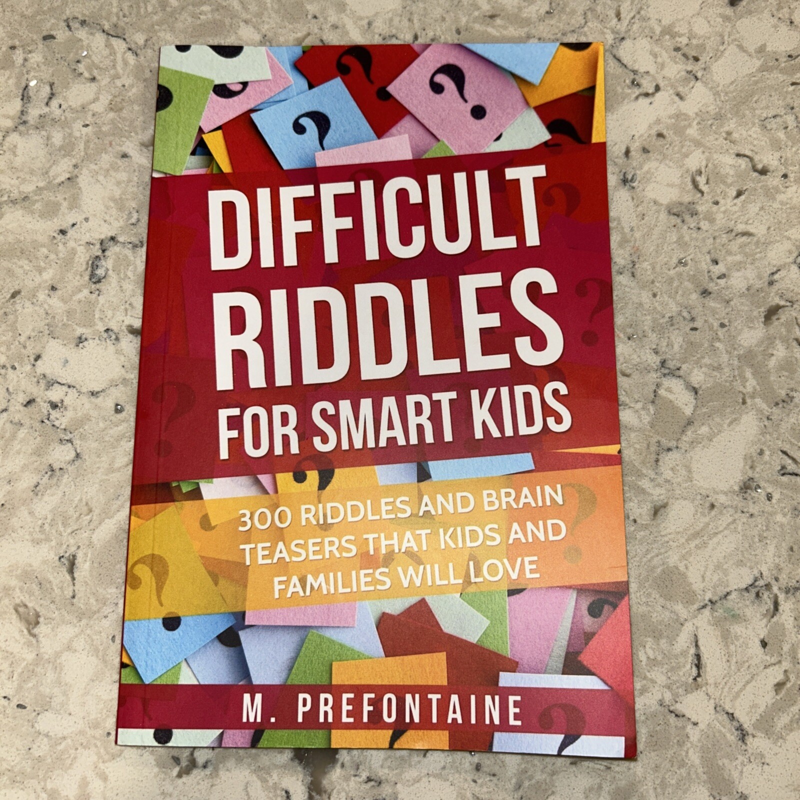 Books for Smart Kids Ser.: Difficult Riddles for Smart Kids : 300 Difficult…