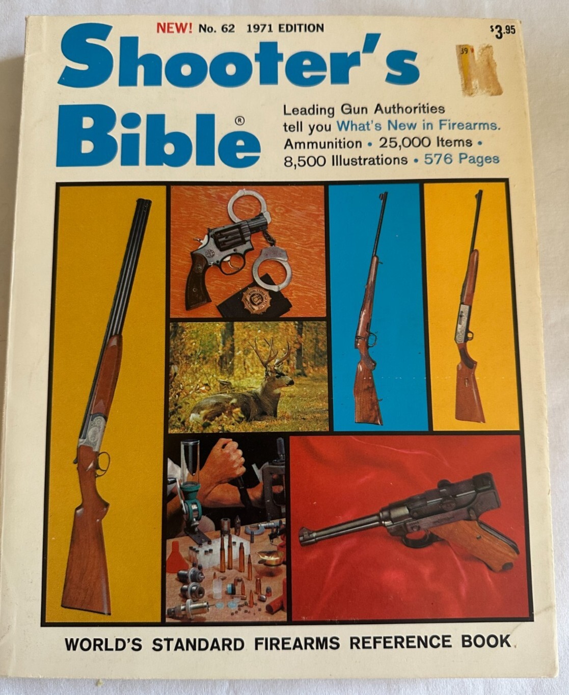 Shooter&rsquo;s Bible No. 62 1971 Edition by Stoeger Publishing Company, 576 Pages