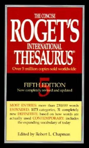The Concise Roget&rsquo;s International Thesaurus (5th Edition) – VERY GOOD