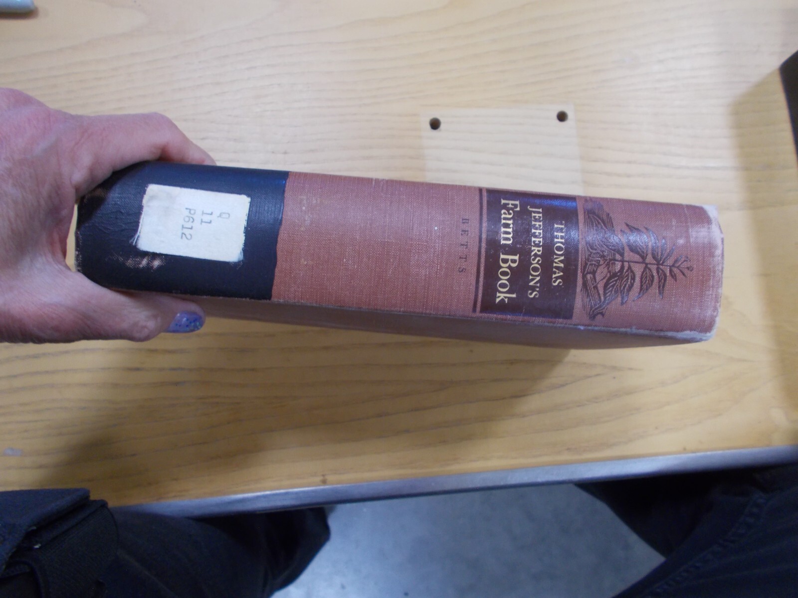 * THOMAS JEFFERSON&rsquo;S FARM BOOK WITH COMMENTARY & RELEVANT EXTRA CH 1953