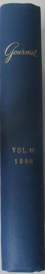 GOURMET, The Magazine of Good Living; Vol. 16 – 1956 – 12 Issues in a Hardcover