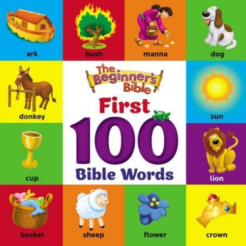 The Beginner&rsquo;s Bible First 100 Bible Words – Board book By Zondervan – GOOD