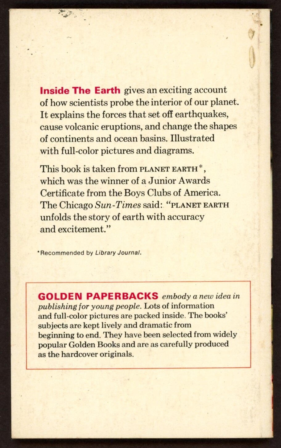 Inside the Earth (1968) – A Golden Book Paperback by Rose Wyler and Gerald Ames