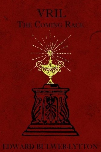 Edward Bulwer Lytton Lytton Vril (Paperback) (UK IMPORT)
