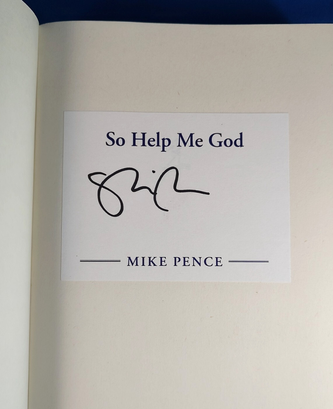 So Help Me God by Mike Pence Signed HC/DJ w/COA – Fine