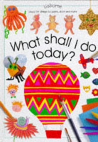 What Shall I Do Today? by Gibson, Ray, Good Book